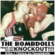 The Bombdolls : Watch Out For The Knockout